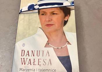 Danuta Wałęsa – Marzenia i tajemnice książka