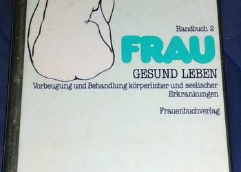 FRAU. Handbuch 2. Gesund Leben - Minker, Margaret; Kunstmann