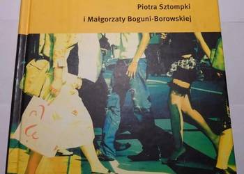 SOCJOLOGIA CODZIENNOŚCI - SZTOMPKA P. BOGUNI M.