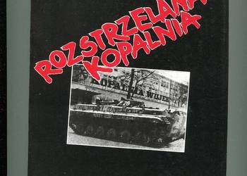 Rozstrzelana kopalnia - Dziadul
