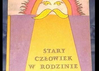 Stary człowiek w rodzinie - Kinga Wiśniewska-Roszkowska