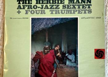 The Herbie Mann Afro-Jazz Sextet + Four Trumpets – The Common Ground