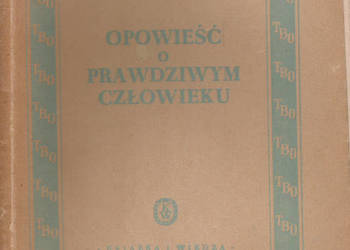 opowieść o prawdziwym człowieku - B. Polewoj.