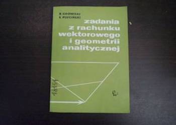 Zadania z rachunku wektorowego i ge... - Pluciński/FA
