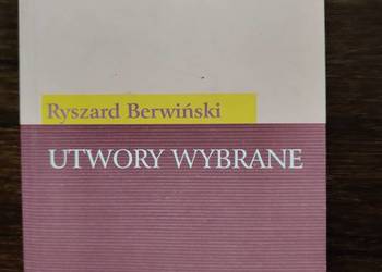 Utwory wybrane- Ryszard Berwiński Klasyka mniej znana
