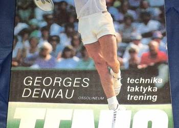 Tenis technika taktyka trening - Georges Deniau