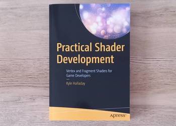 Edukacja Practical shader development (tworzenie gier)