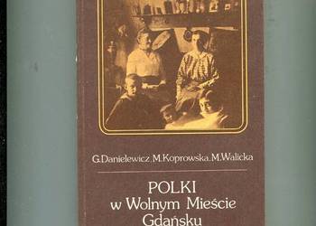 Polki w Wolnym Mieście Gdańsku Polki w Wolnym Mieście Gdańsku