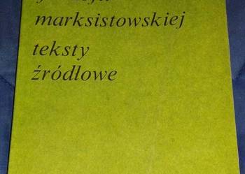 Wybrane problemy filozofii marksistowskiej .Teksty źródłowe.