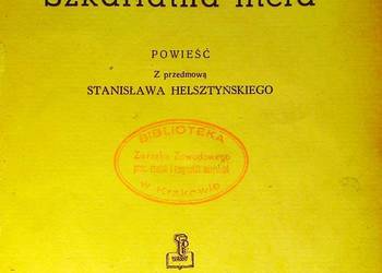 Szkarłatna litera; Hawthorne Nathaniel; Warszawa 1947, Syrena