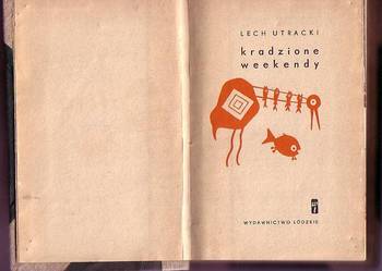 (6113) KRADZIONE WEEKENDY – LECH UTRACKI
