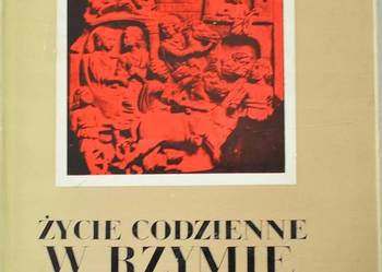 ŻYCIE CODZIENNE W RZYMIE - CARCOPINO J.