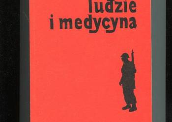Wojna ludzie i medycyna - Adam Majewski