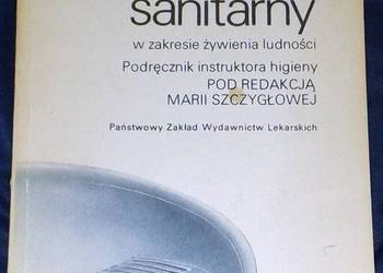Nadzór sanitarny w zakresie żywienia ludności. M. Szczygłowa
