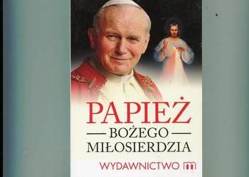 Papież Bożego Miłosierdzia