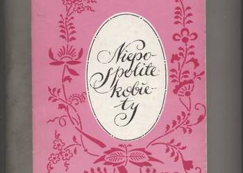 Niepospolite kobiety  legenda i historia - Ruszczyc