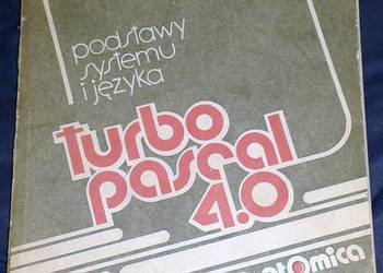 Turbo Pascal 4.0 podstawy systemu języka - A. Marciniak