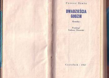 DWADZIEŚCIA GODZIN (KRONIKA) – FERENC SANTA