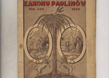 Historia Zakonu Paulinów   Rok 340-  1940