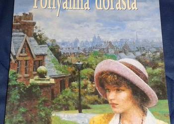 Pollyanna dorasta - Eleanor H. Porter