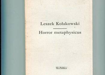 Horror metaphysicus - Leszek Kołakowski