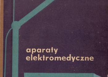APARATY ELEKTROMEDYCZNE - Grabarczyk