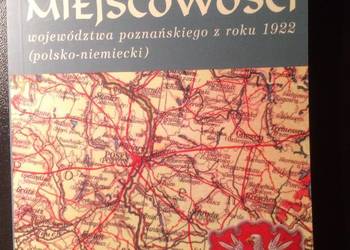 ( 2760 ) Słownik Miejscowości Woj. Poznańskiego Z Roku 1922