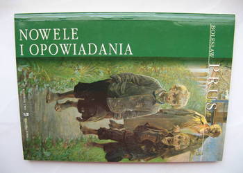 Bolesław Prus, Nowele i opowiadania