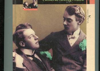 Oskar Wilde i Bosie Fatalna namiętność