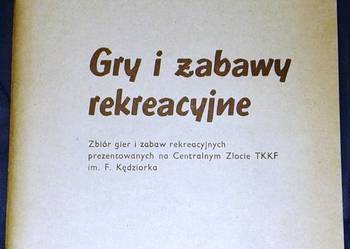 Gry i zabawy rekreacyjne. Zbiór gier i zabaw rekreacyjnych - Jerzy Żmudzki
