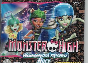 MONSTER HIGH Wampigorączka piątkowej nocy TOM 6 książka DVD