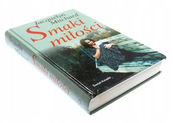 SMAKI MIŁOŚCI Jacquelyn Mitchhard /fa
