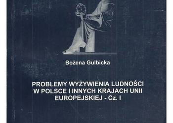 Problemy wyżywienia ludności w Polsce i innych krajach Unii