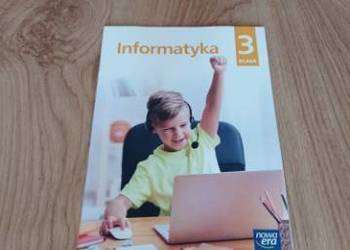 Informatyka. Klasa 3. Zeszyt ćwiczeń