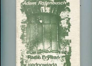 Radio Erywań odpowiada - Adam Rosenbusch