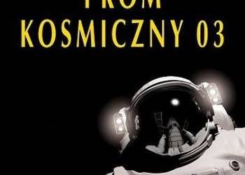 Prom kosmiczny 03 - Greg Bear