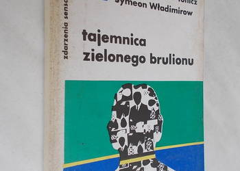 Tajemnica zielonego brulionu - A. Antonow-Tonicz