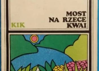 MOST NA RZECE KWAI - BOULLE PIERRE