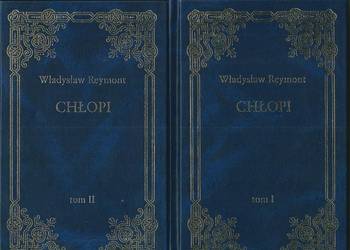 Chłopi - Władysław Reymont/kpl./ powieść / folklor / Lipce / Jagna