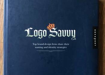 Logo Savvy: Top Brand-design Firms Share Their Naming And Identity Strat.