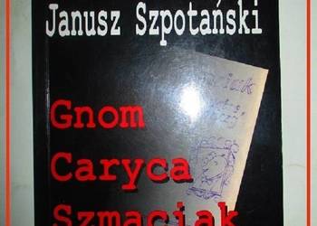 Gnom - Caryca - Szmaciak / Szpotański / satyra / polityka