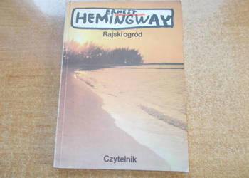 Ernest Hemingway - Rajski ogród