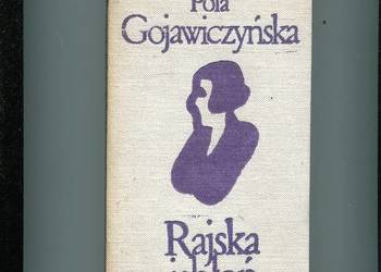 Rajska jabłoń - Pola Gojawiczyńska
