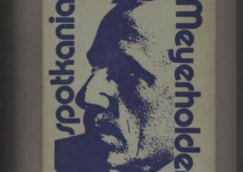 Spotkania z Meyerholdem