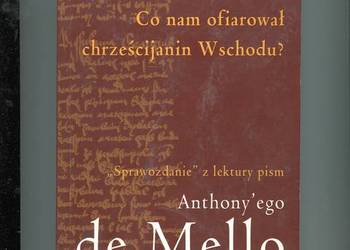 Co nam ofiarował chrześcijanin Wschodu - Jacek Konarski