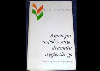 Antologia współczesnego dramatu węgierskiego - A. Sieroszews