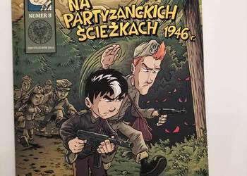 Komiks Na partyzanckich ścieżkach 1946 r. Komiks Na partyzanckich ścieżkach 1946 r.