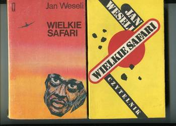 Wielkie safari - Jan Weseli 2 wydania