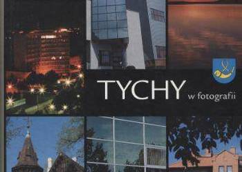 Tychy w fotografii