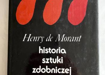 Historia Sztuki Zdobniczej Henry De Morant